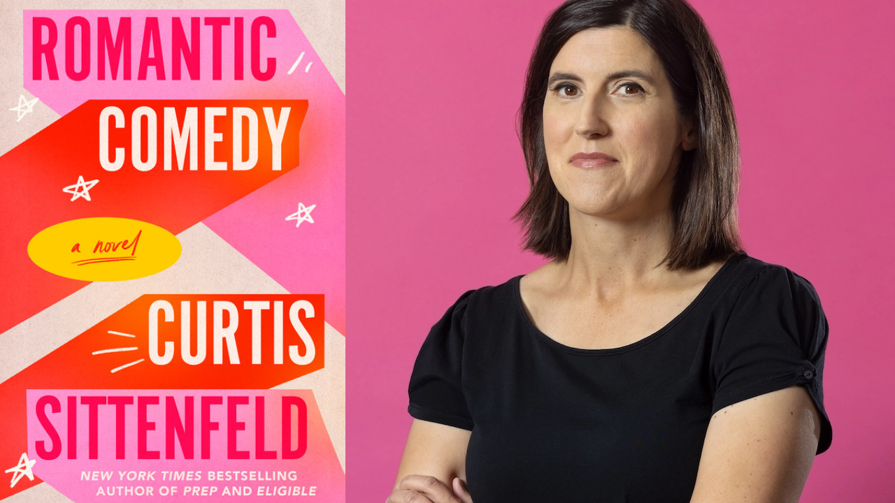 "Romantic Comedy" by Curtis Sittenfeld